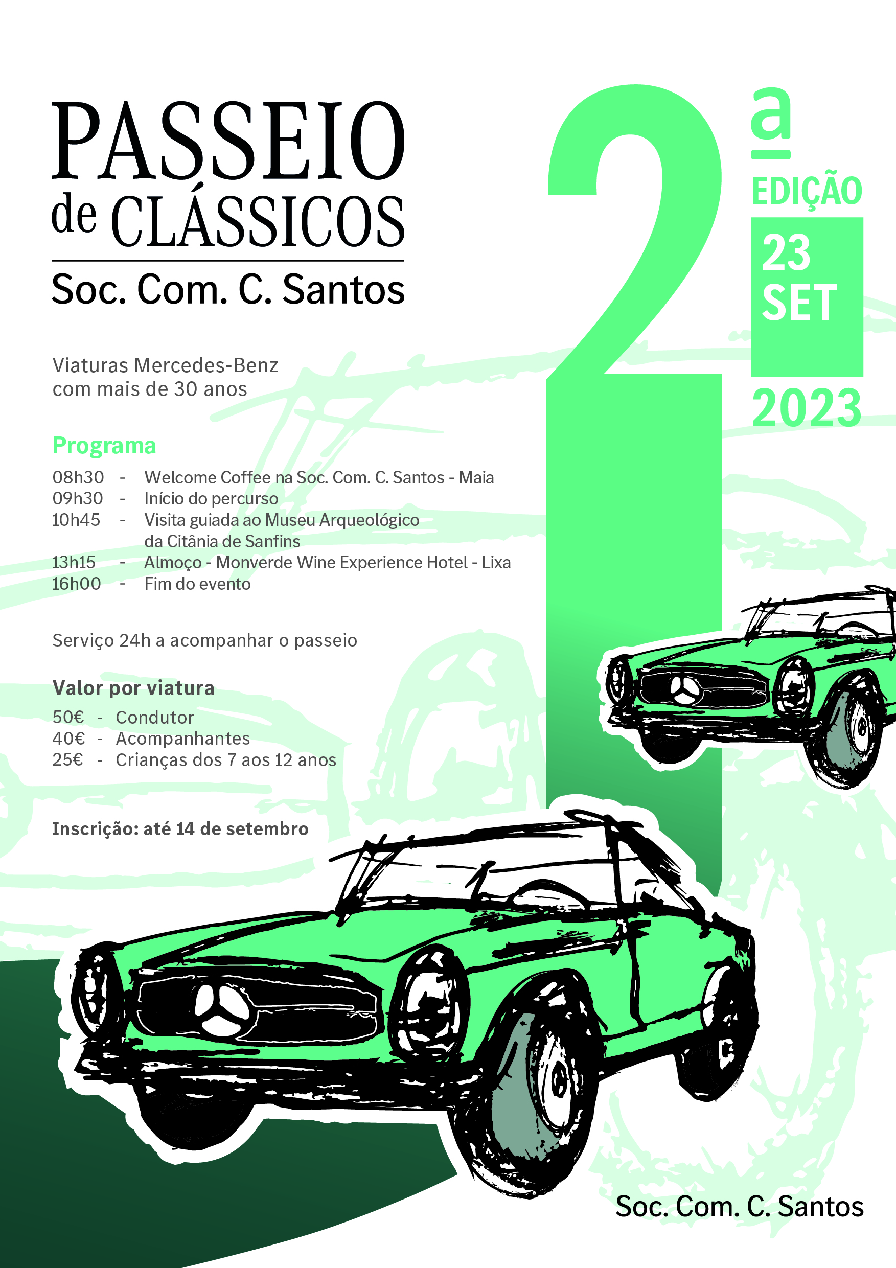 II Passeio de clássicos Soc. Com. C. Santos - Mercedes-Benz com inscrições abertas 16